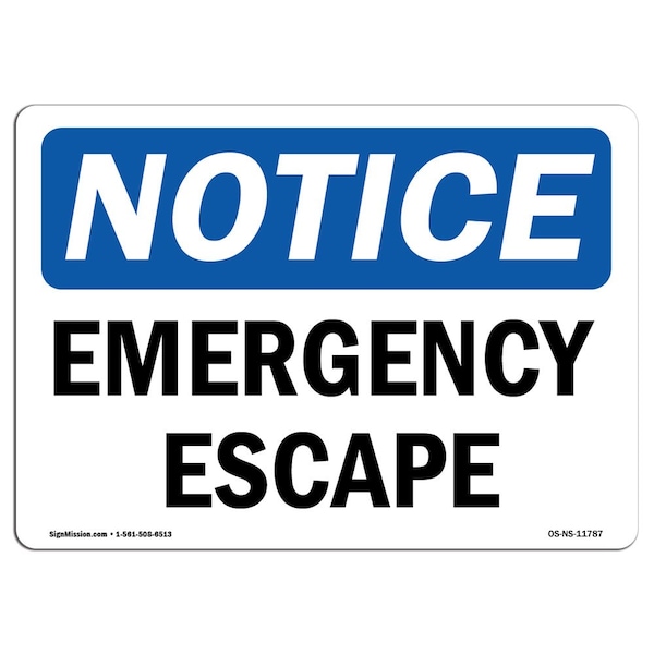 Signmission OSHA Notice, 5" Height, Emergency Escape Sign, 7" X 5", Landscape OS-NS-D-57-L-11787 - main